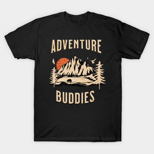 Adventure buddies, adventure lover T-Shirt by Artaron
